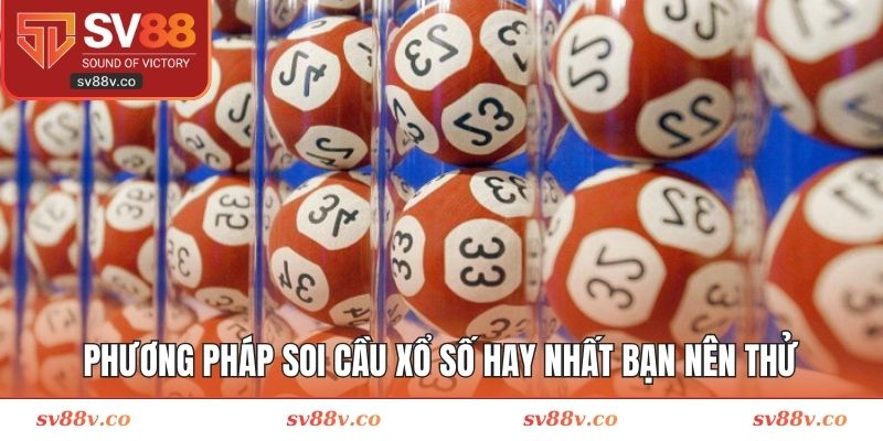 Phương pháp soi cầu XSKT hay nhất bạn nên thử